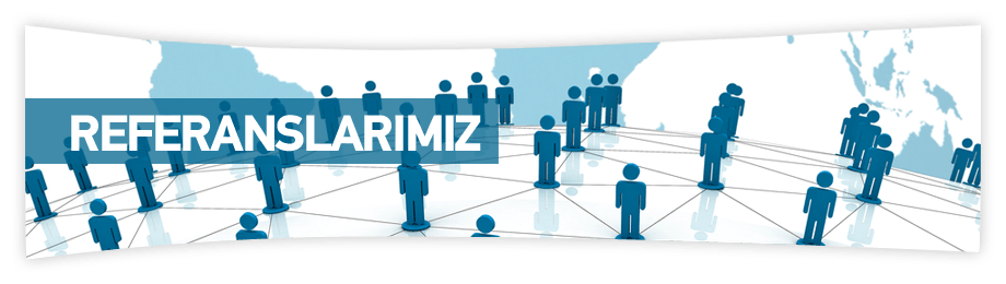 Referanslarımız